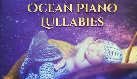 لالایی های آرامش بخش همراه با صدای آرام اقیانوس برای خواب - Lullabies With Ocean Sounds